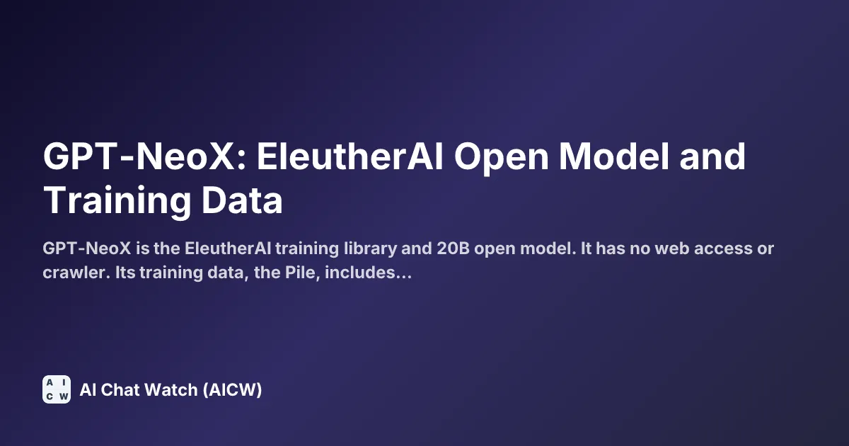 GPT-NeoX: EleutherAI Open Model and Training Data
