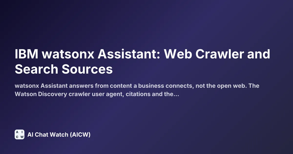 IBM watsonx Assistant: Web Crawler and Search Sources
