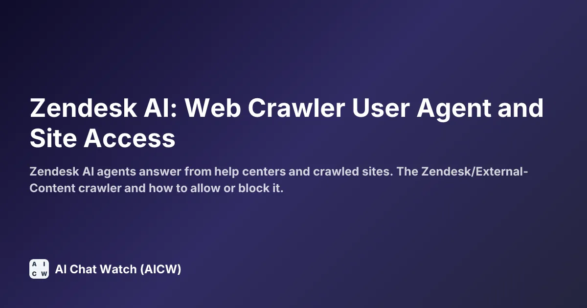 Zendesk AI: Web Crawler User Agent and Site Access