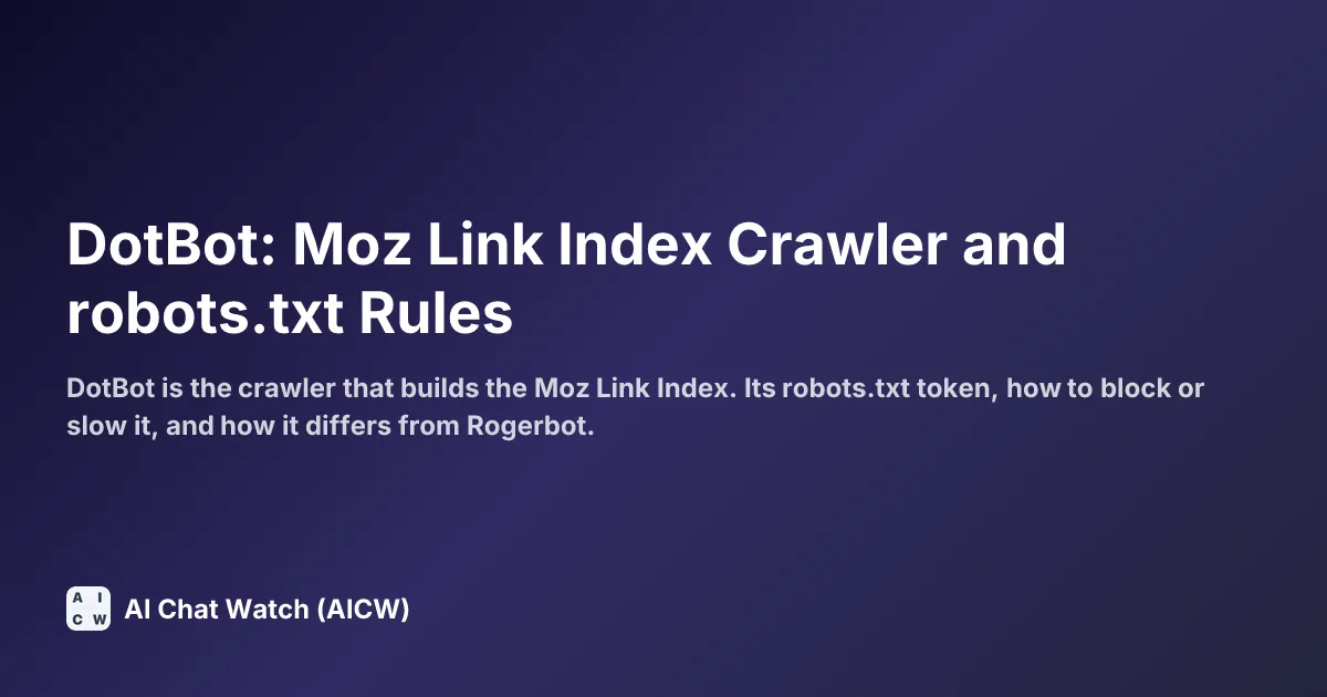 DotBot: Moz Link Index Crawler and robots.txt Rules