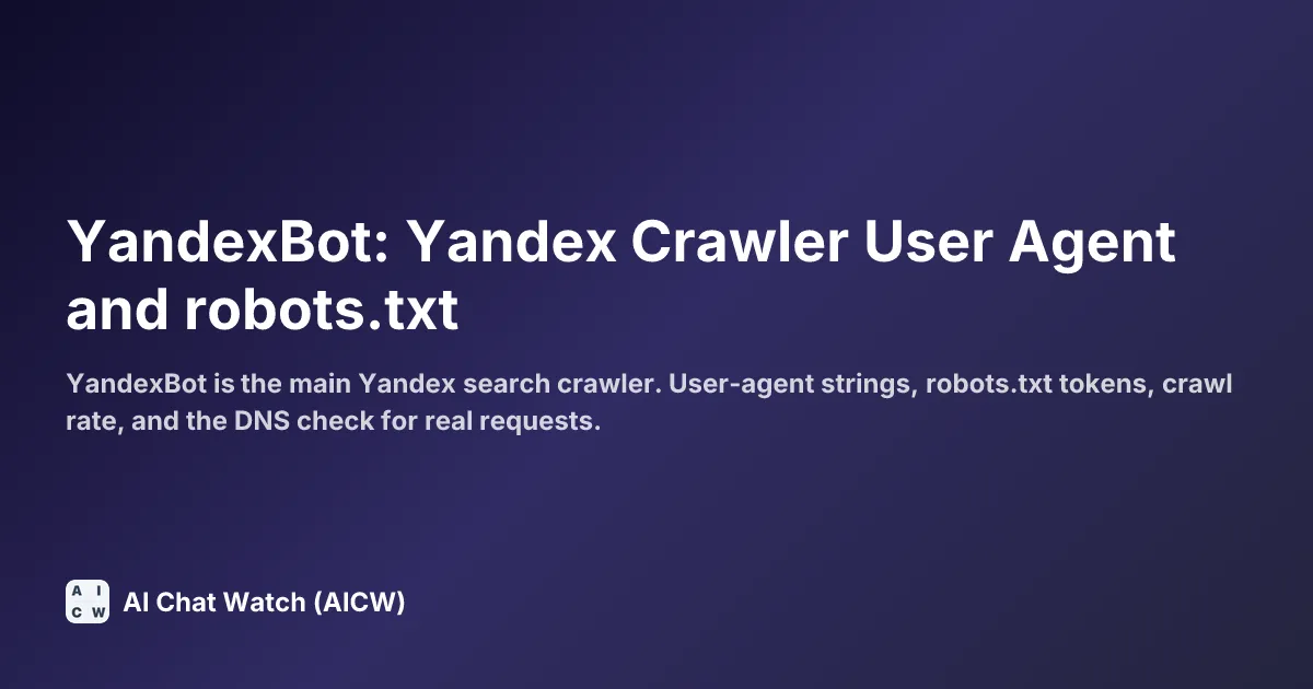 YandexBot: Yandex Crawler User Agent and robots.txt