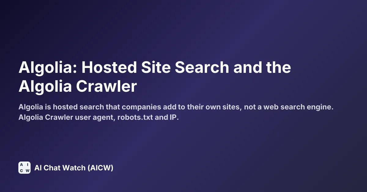 Algolia: Hosted Site Search and the Algolia Crawler
