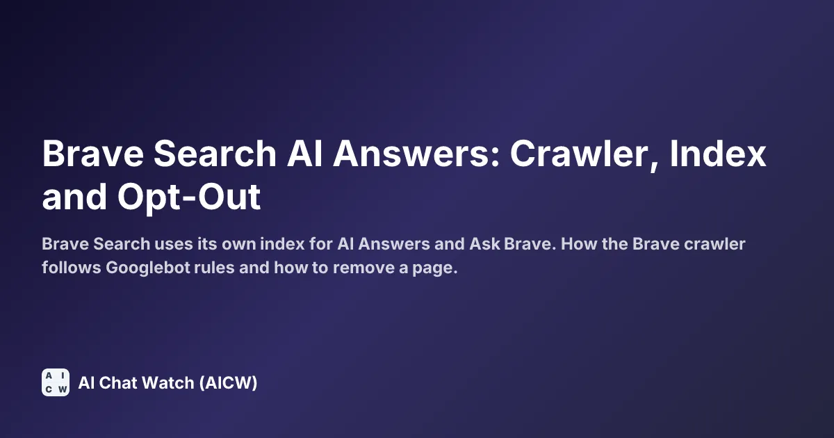 Brave Search AI Answers: Crawler, Index and Opt-Out