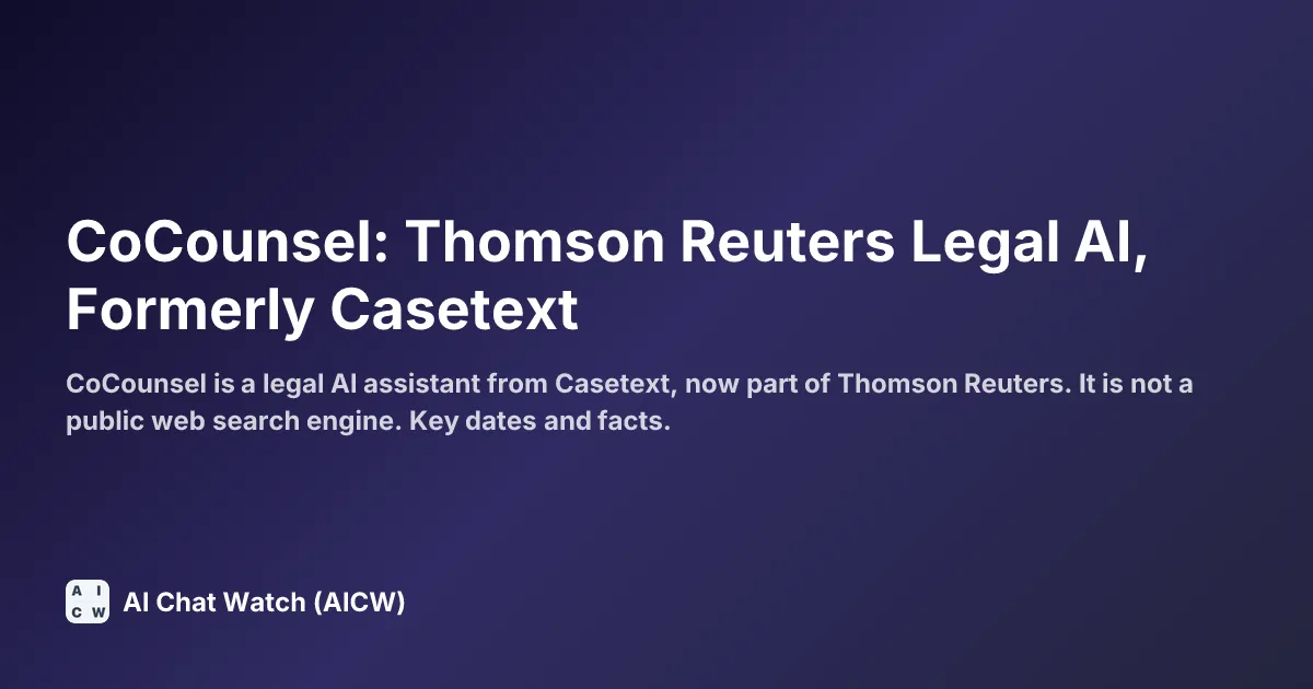 CoCounsel: Thomson Reuters Legal AI, Formerly Casetext