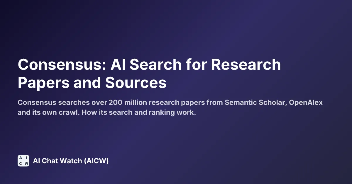 Consensus: AI Search for Research Papers and Sources