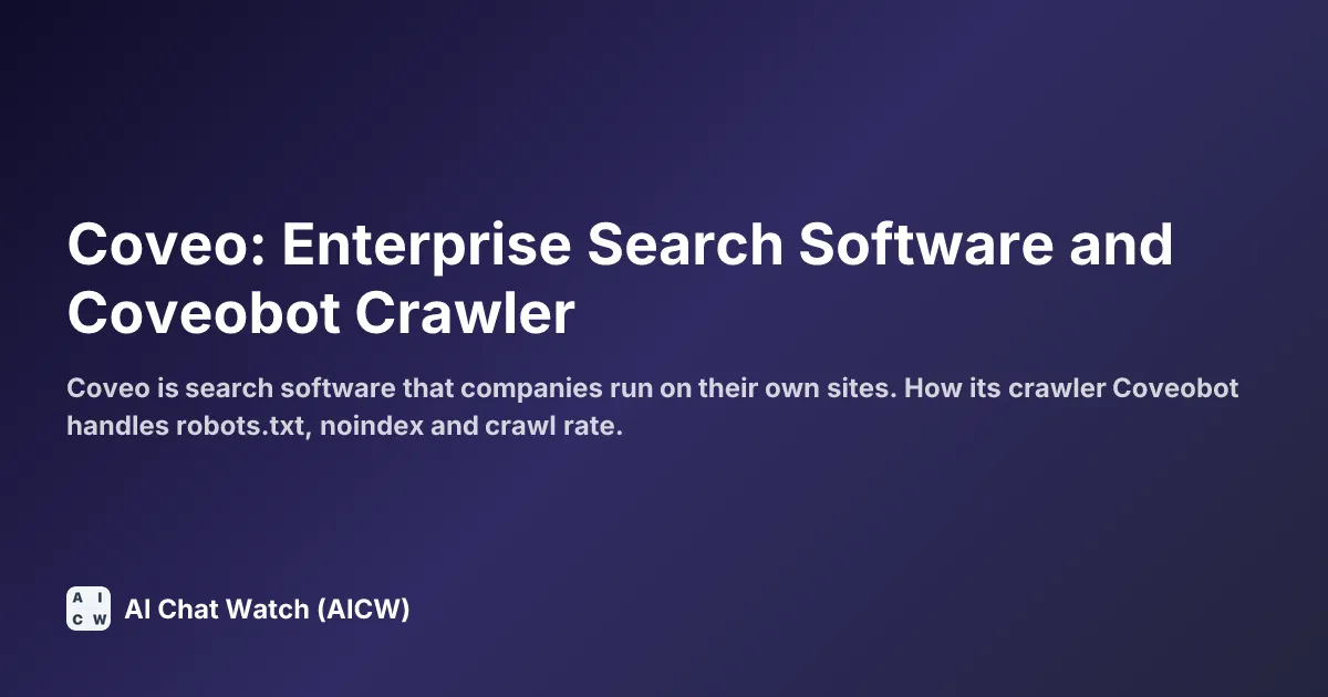 Coveo: Enterprise Search Software and Coveobot Crawler