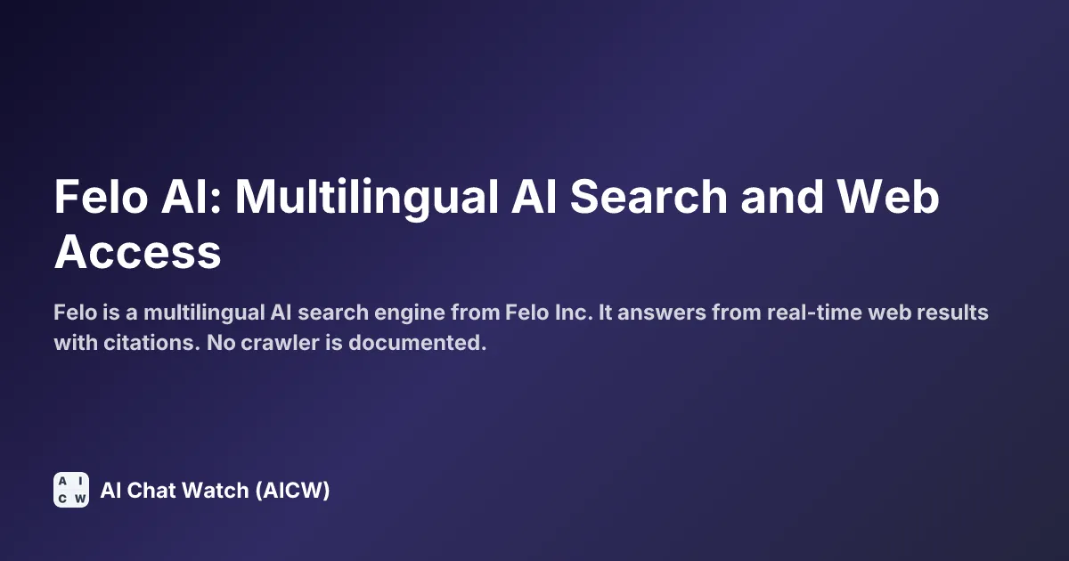 Felo AI: Multilingual AI Search and Web Access