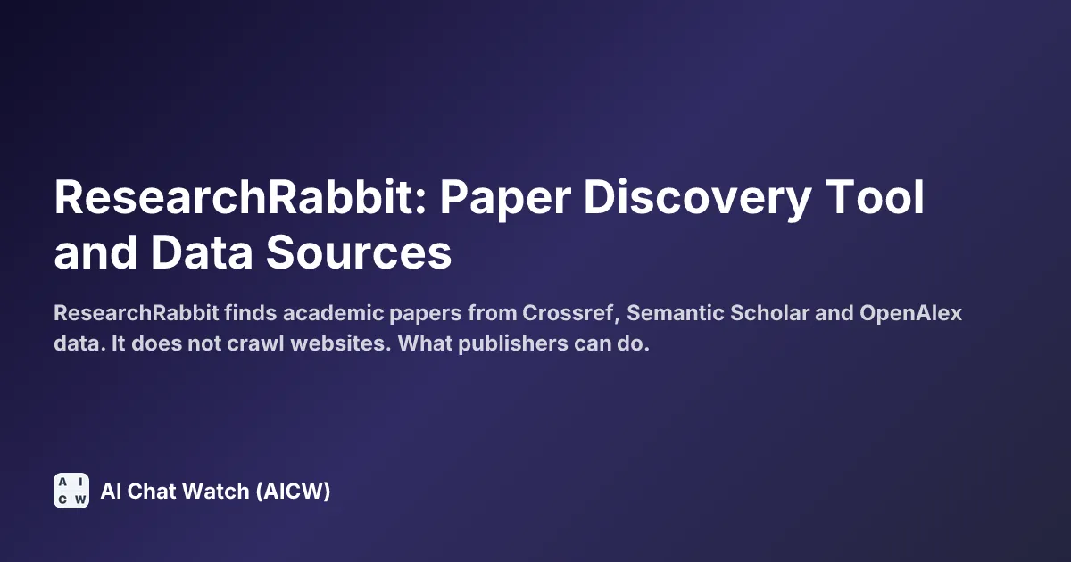 ResearchRabbit: Paper Discovery Tool and Data Sources