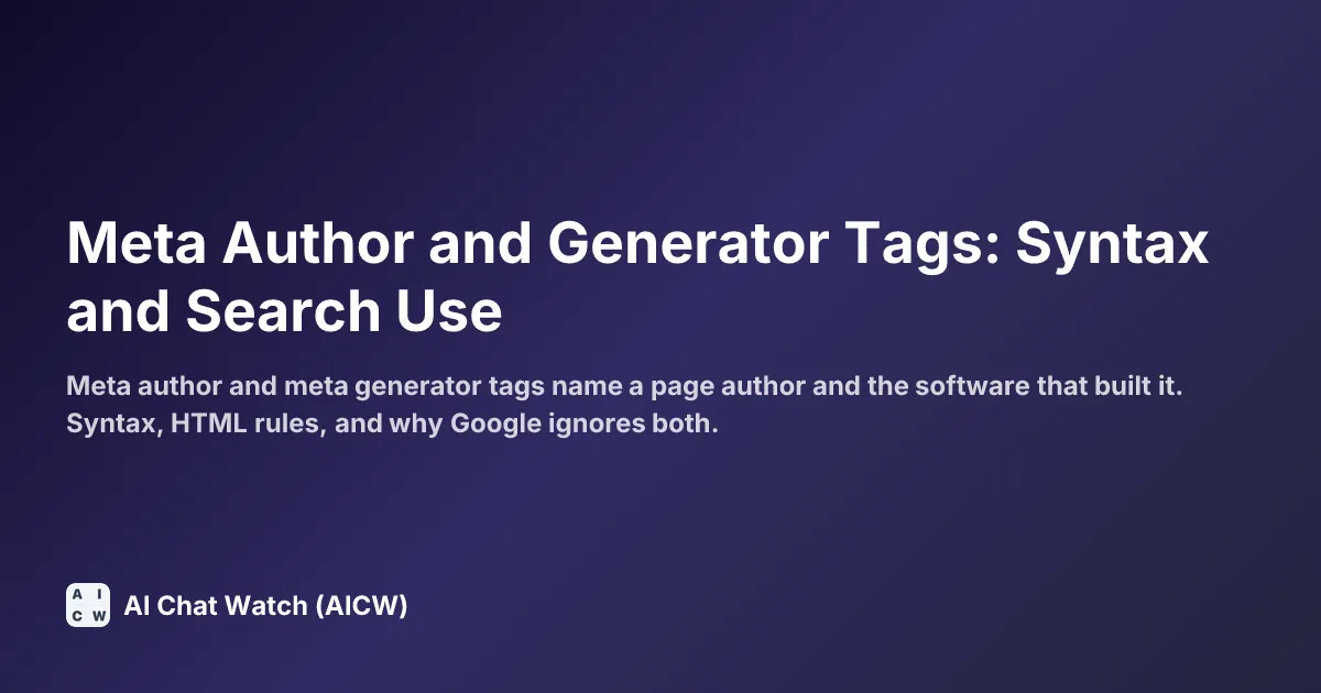 Meta Author and Generator Tags: Syntax and Search Use