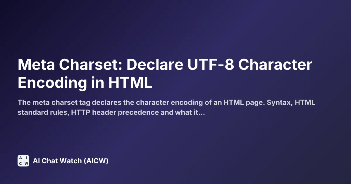 Meta Charset: Declare UTF-8 Character Encoding in HTML